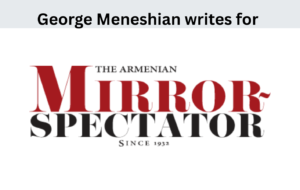 George Meneshian, News, International Relations, Foreign Policy, Analysis